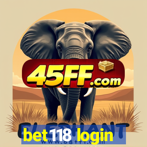bet118 login